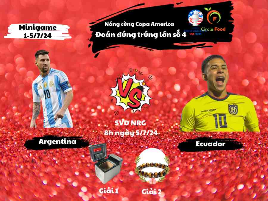 Đoán đúng trúng lớn số 4: Argentina – Ecuador