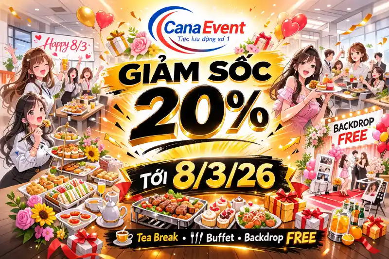CANA EVENT SALE LỚN 8/3